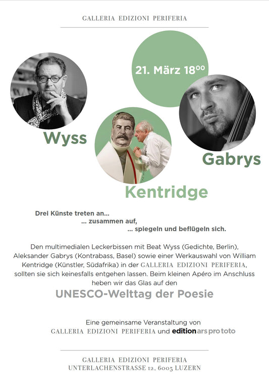 Beat Wyss, Katharina Lanfranconi, William Kentridge, Aleksander Gabrys, Remo Reginold